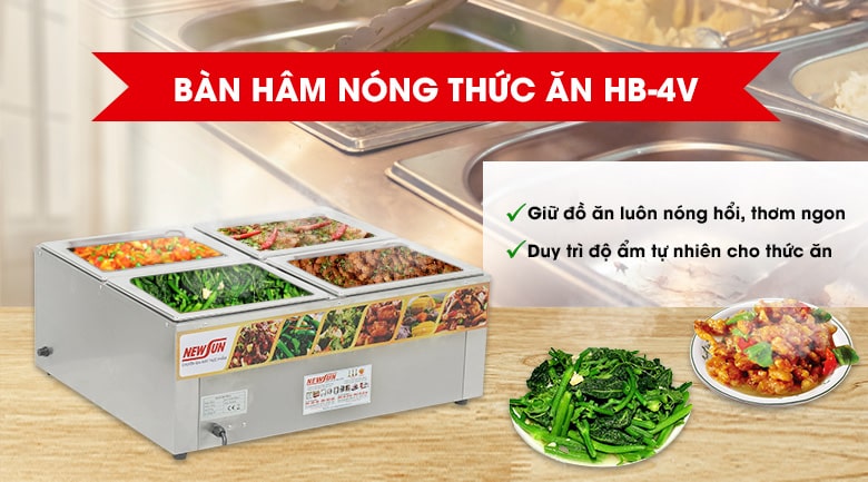 Bàn hâm nóng thức ăn HB-4V giữ các món ăn luôn nóng hổi, thơm ngon