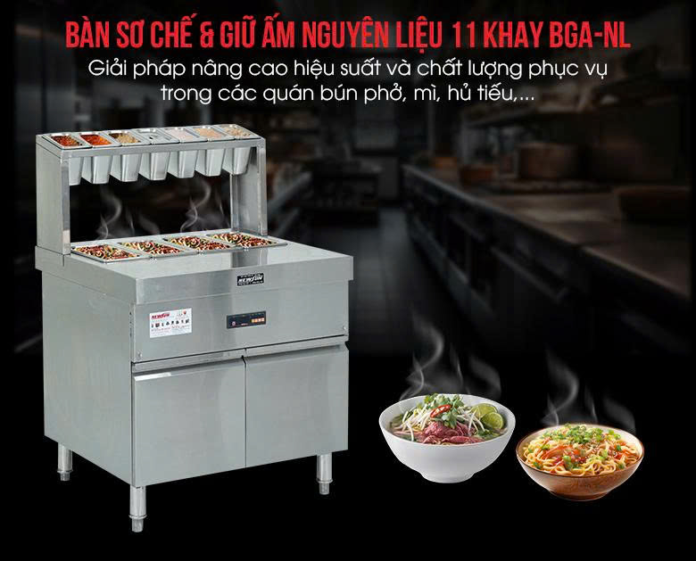 Bàn sơ chế và giữ ấm nguyên liệu BGA-NL 11 khay